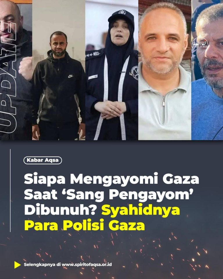 Siapa Mengayomi Gaza Saat ‘Sang Pengayom’ Dibunuh? Syahidnya Para Polisi Gaza